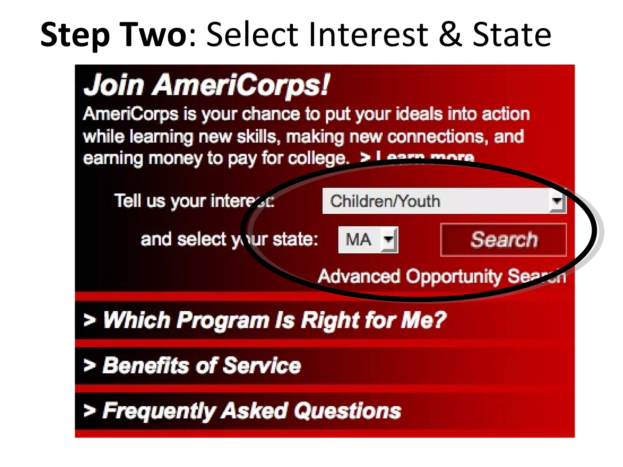 Step Two : Select Interest & State 