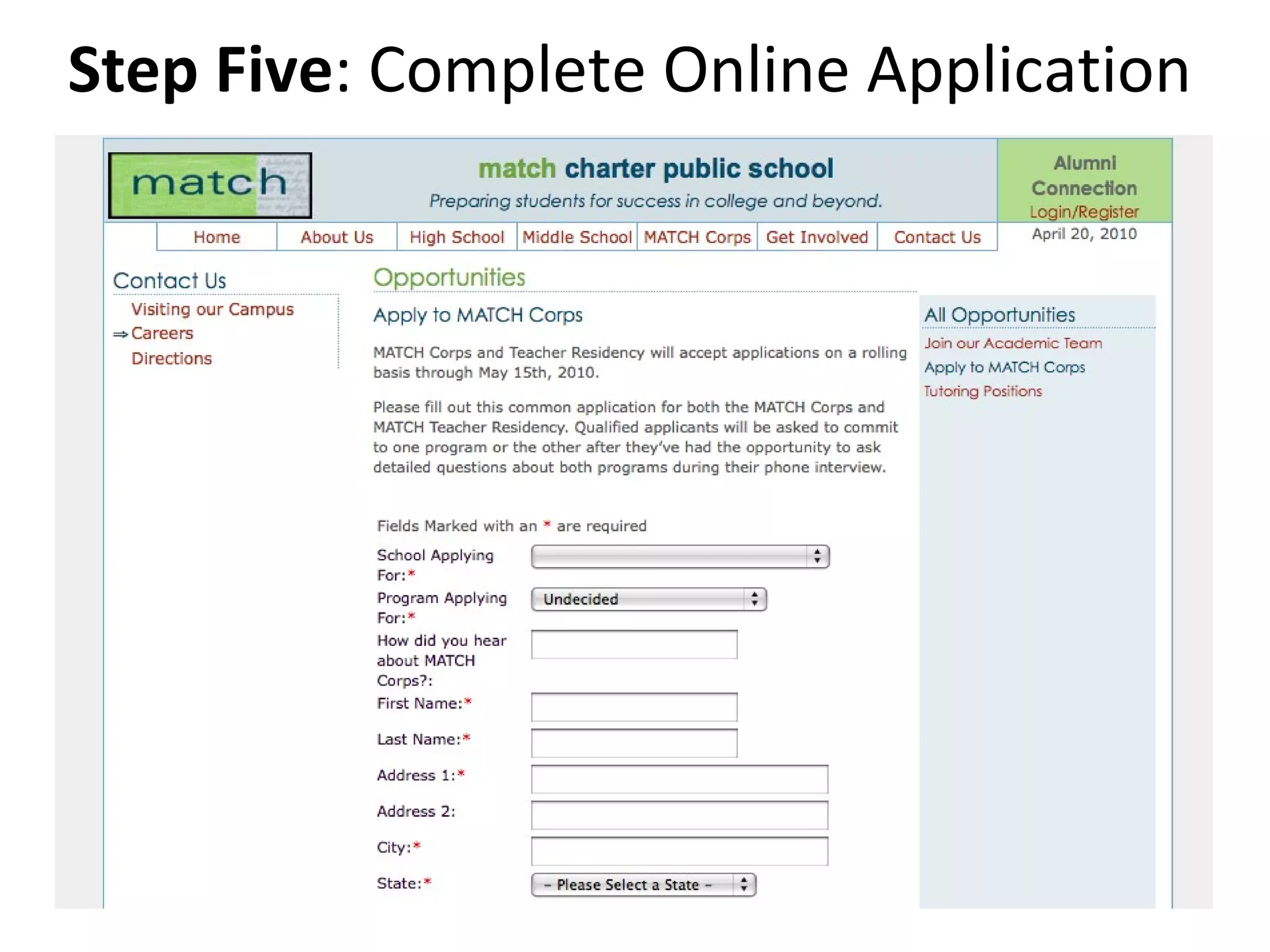 Step Five : Complete Online Application 