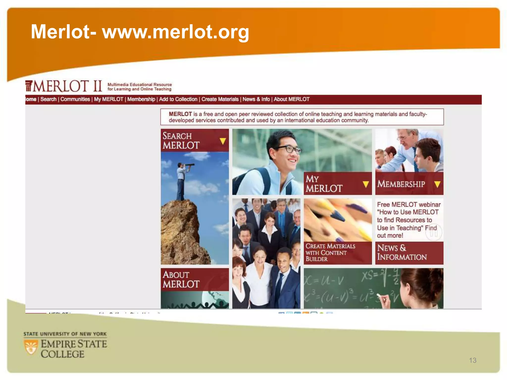 Merlot- www.merlot.org

13

 