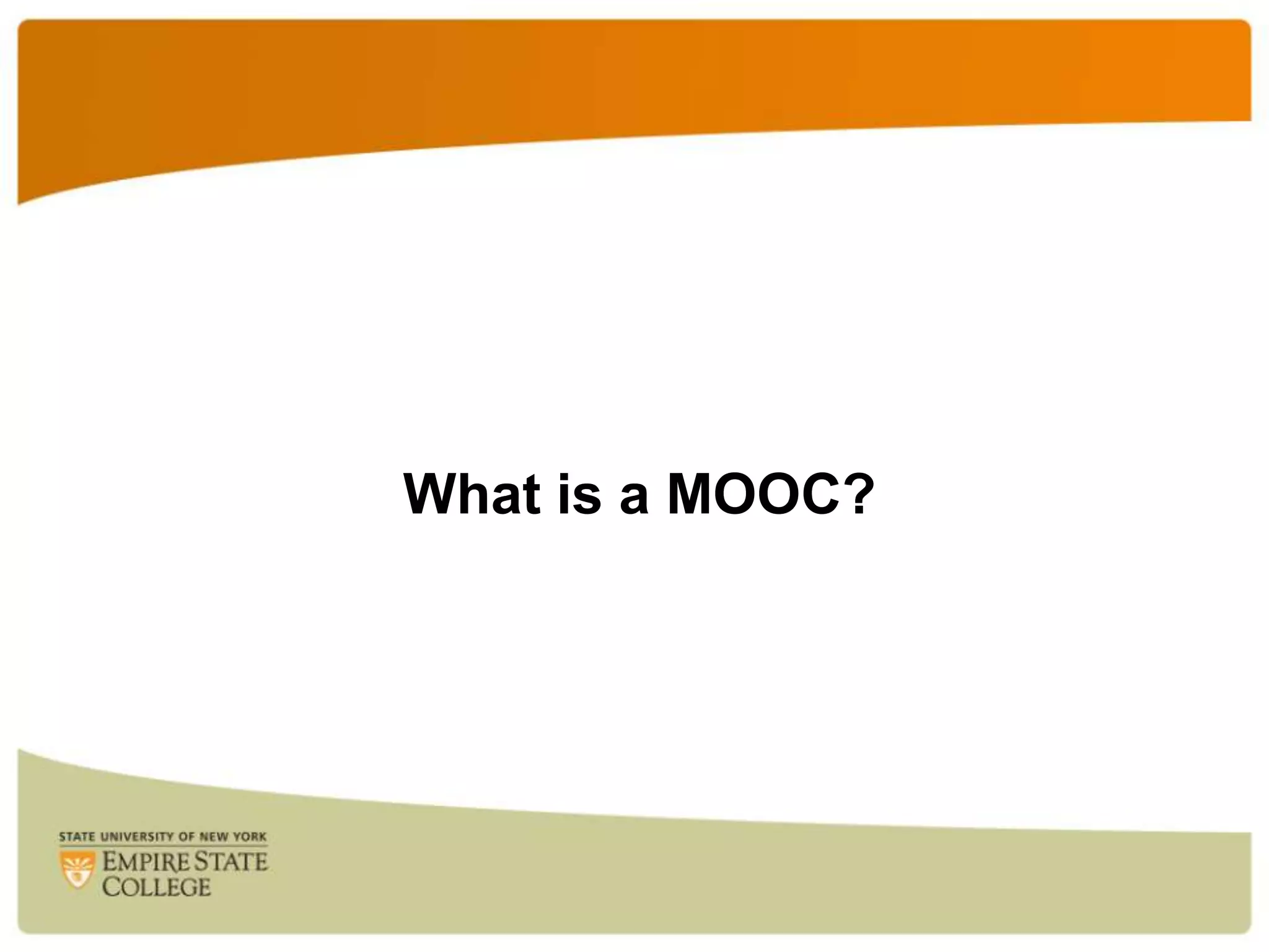 What is a MOOC?

 