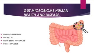 Gut microbiome in human health and diseases | PPTX