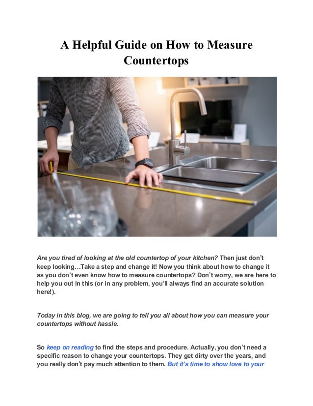 A helpful guide on how to measure countertops