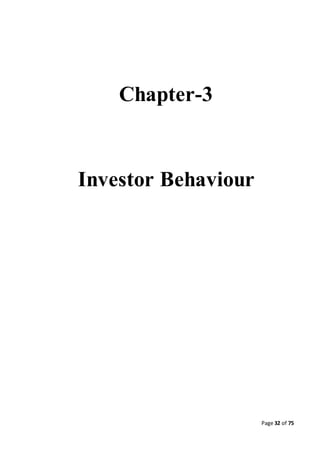 Page 32 of 75
Chapter-3
Investor Behaviour
 