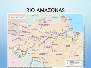 RIO AMAZONAS
Imagem:SecretariaExecutivadoMinistériodosTransportes/PublicDomain.
 
