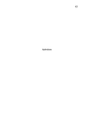 43




Apêndices
 