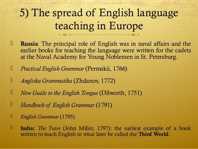 The History of Teaching English