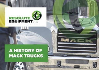 A history of Mack Trucks