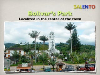 A History Of Salento Colombia