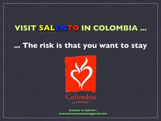 A History Of Salento Colombia