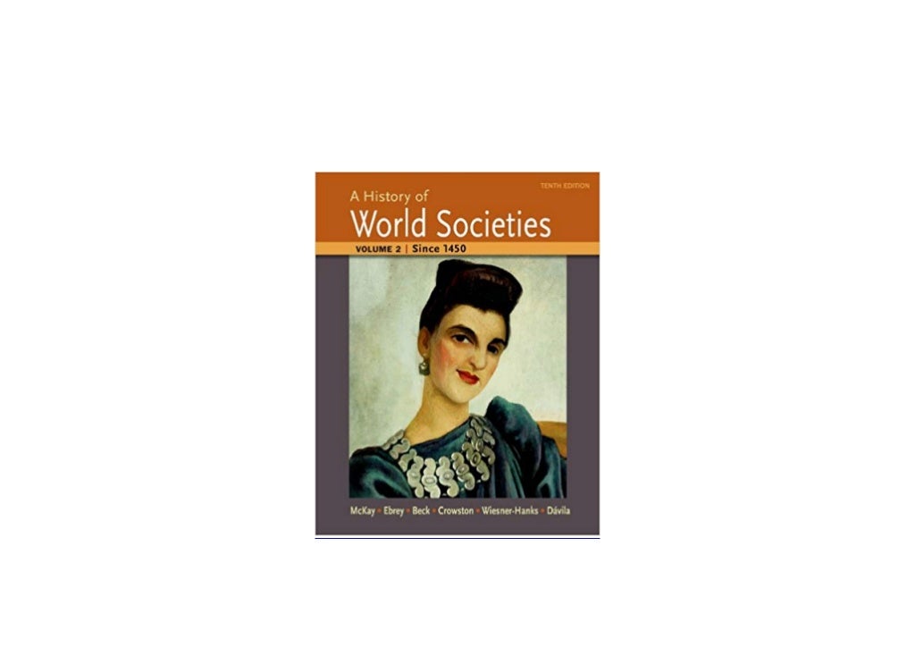 REad_Ebook library A History of World Societies Volume 2 Since 1450 