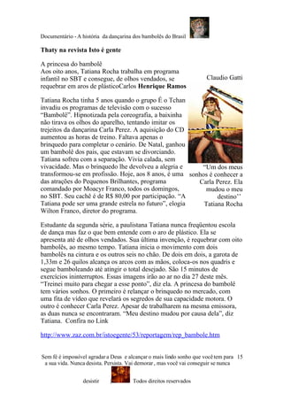 AhistóRia Da Atriz E DançArina Do Bambolê Do Brasil