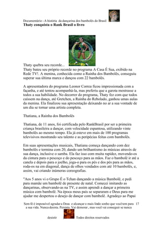 AhistóRia Da Atriz E DançArina Do Bambolê Do Brasil