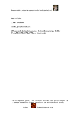 AhistóRia Da Atriz E DançArina Do Bambolê Do Brasil