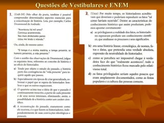 Questões de Vestibulares e ENEM
 