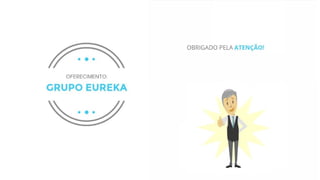 A história de pedro grupo eureka - CRM