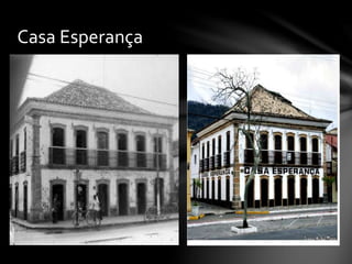 Casa Esperança
 
