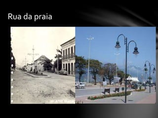 Rua da praia
 