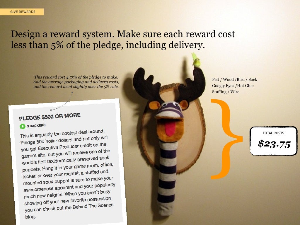 GIVE REWARDS Design a reward