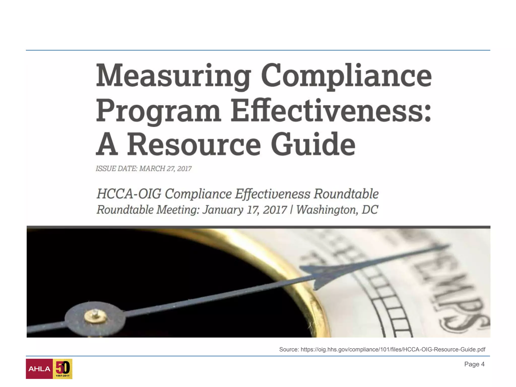 Page 4
Source: https://oig.hhs.gov/compliance/101/files/HCCA-OIG-Resource-Guide.pdf
 