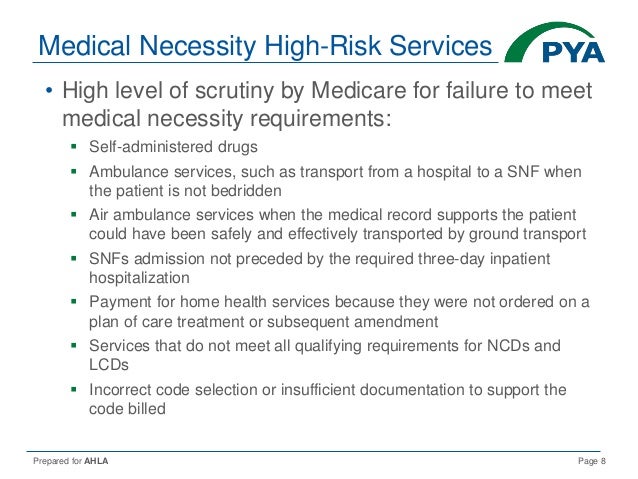 Medical Necessity-- What it Means and 2018 Update