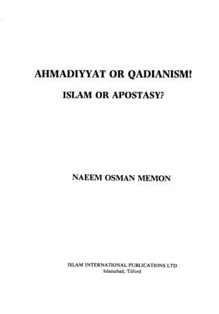 Ahmaddiyat or Qadiyaniyat ISlam or Apostasy?