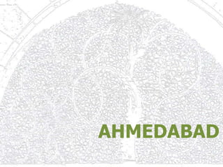 AHMEDABAD
 