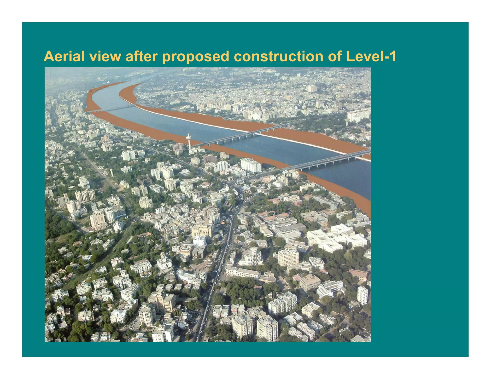 Aerial view after proposed construction of Level-1
 