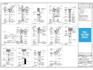 WALL
SECTIONS
DETAILS
 