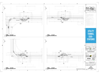 UTILITY
TUNNEL
SUB-
STATIONS
 