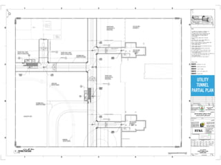 UTILITY
TUNNEL
PARTIAL PLAN
 