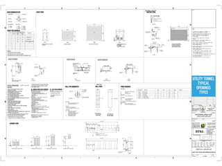 UTILITY TUNNEL
TYPICAL
OPENINGS
TYPES
 