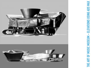 THEARTOFMUSICMUSEUM-ELEVATIONSUSINGADSMAX
 