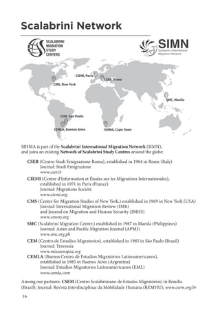 16
AHMR African Human Mobilty Review - Volume 8 No
3, SEP-DEC 2022
SIHMA is part of the Scalabrini International Migration...