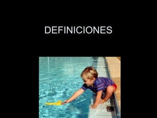 DEFINICIONES
 