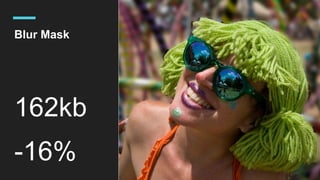 Blur Mask
162kb
-16%
 