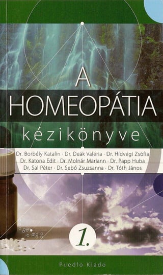 A homeopátia kézikönyve 1.
