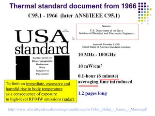 Microwave radiation guidelines and debate during the last 50 years