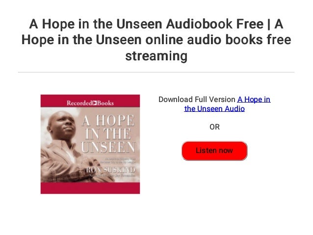 A Hope In The Unseen Audiobook 2025