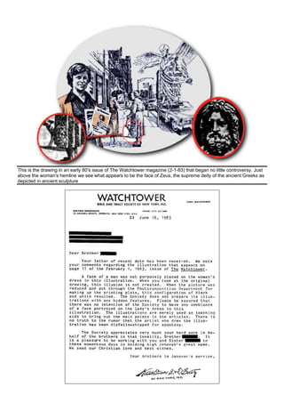 This is the drawing in an early 80's issue of The Watchtower magazine (2-1-83) that began no little controversy. Just
above the woman's hemline we see what appears to be the face of Zeus, the supreme deity of the ancient Greeks as
depicted in ancient sculpture
 