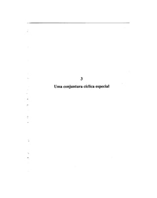 3
Urna conjuntura cíclica especial
 
