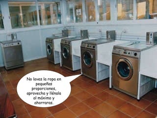 No laves la ropa en pequeñas proporciones, aprovecha y llénala al máximo y ahorraras. 