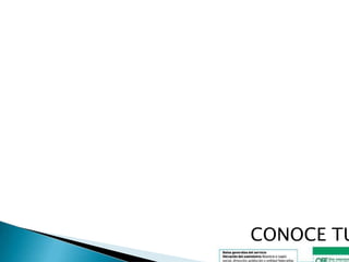 CONOCE TU
 