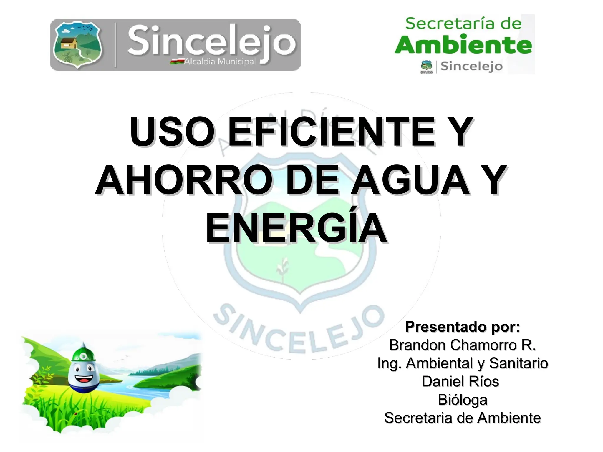 Ahorro de y uso eficiente de agua y energia..ppt