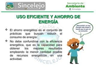 Ahorro de y uso eficiente de agua y energia..ppt