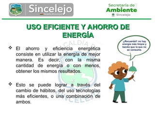 Ahorro de y uso eficiente de agua y energia..ppt