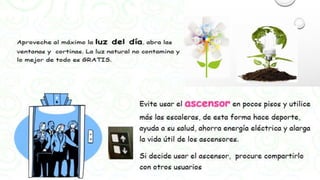 Ahorro y uso eficiente del agua y energia | PPTX