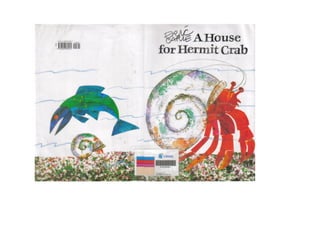A house for hermit crab