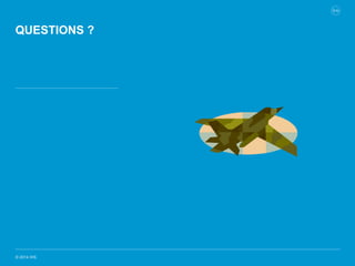 © 2014 IHS
QUESTIONS ?
 