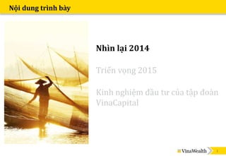 VinaWealth- Triển vọng kinh tế Việt Nam 2015