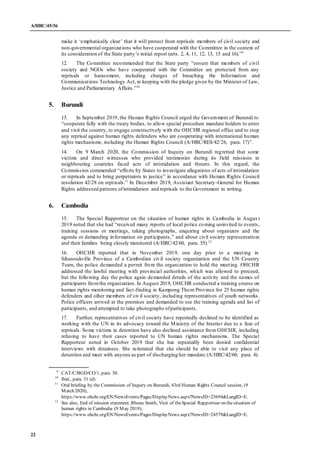 A/HRC/45/36
22
make it ‘emphatically clear’ that it will protect from reprisals members of civil society and
non-governmen...